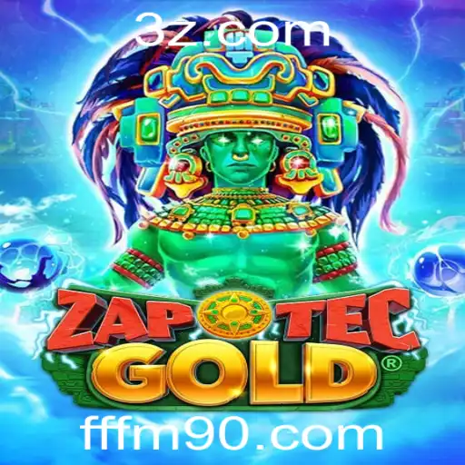 Descubra a Fascinante Aventura de ZapOtecGold em fffm9.com